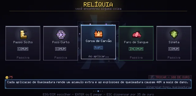 Escolha de relíquia no fim de uma sala, com raridades diferentes